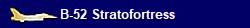 B-52 Stratofortress